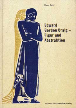 Edward Gordon Craig -Figur und Abstraktion