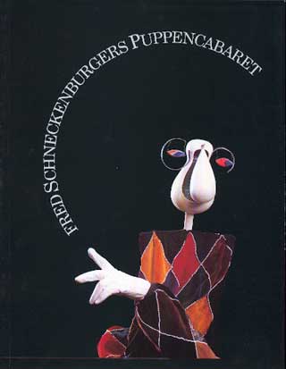 Fred Schneckenburgers Puppencabaret